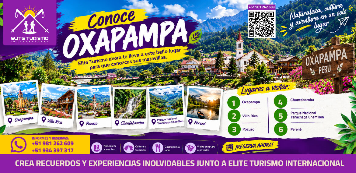 CONOCE OXAPAMPA CON ELITE TURISMO